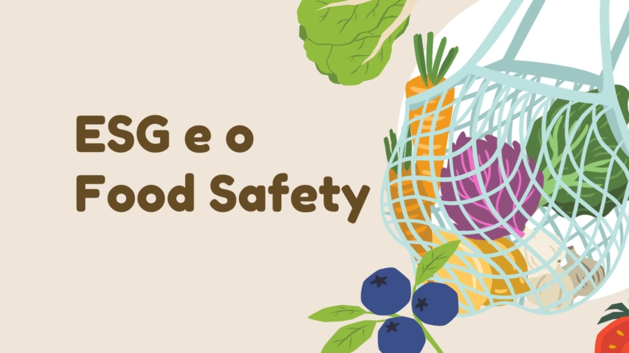 ESG e o Food Safety